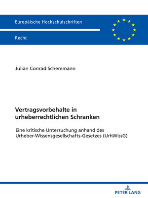 cover image of Vertragsvorbehalte in urheberrechtlichen Schranken